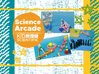 Science Arcade (5-12 years)