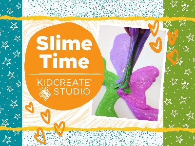 WELCOME WEEK- Slime Time Workshop (4-9 Years)